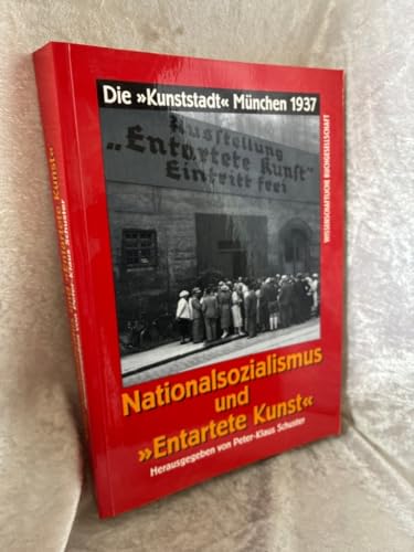 Nationalsozialismus Und 'Entartete Kunst'
