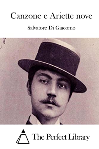 Canzone E Ariette Nove [Italian] 1512380539 Book Cover