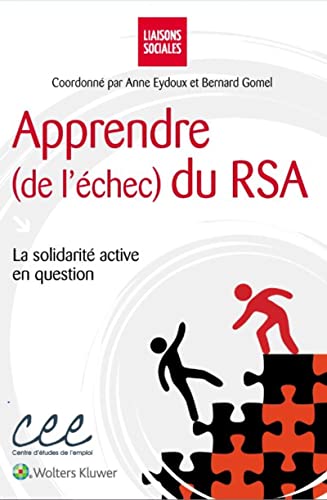 Apprendre (de l'échec) du RSA: La solidarité active en question.