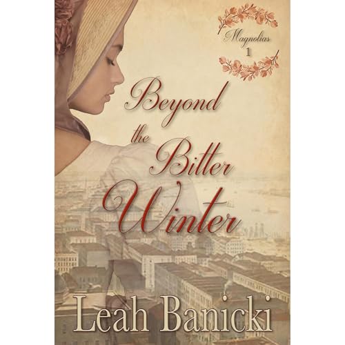 Beyond the Bitter Winter Audiolibro Por Leah Banicki arte de portada