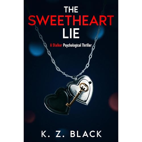 The Sweetheart Lie Audiolibro Por K. Z. Black arte de portada