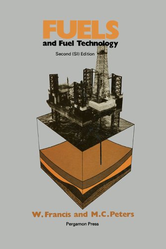Fuels and Fuel Technology: A Summarized Manual (Si)
