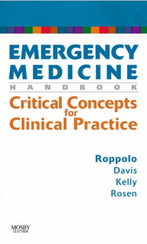 Emergency Medicine Handbook: Critical Concepts for Clinical Practice 1st Edition