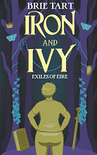 Iron and Ivy: 1 (Exiles of Eire)