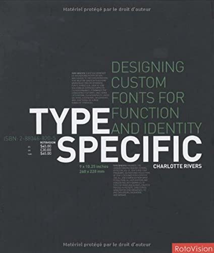 Type Specific: Designing Custom Fonts for Function and Identity view 2