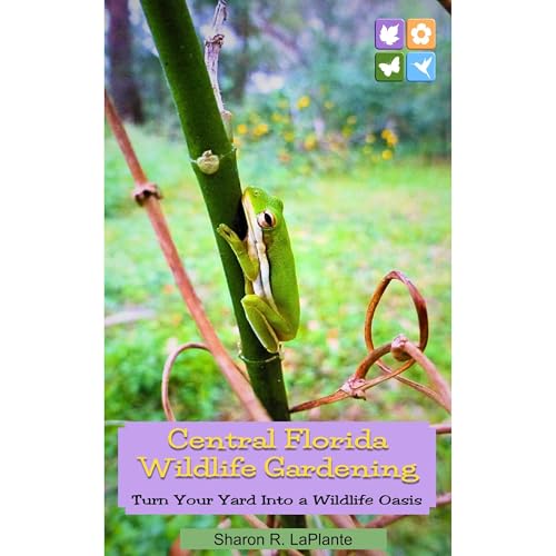 Central Florida Wildlife Gardening Audiolibro Por Sharon LaPlante arte de portada
