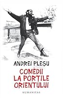 Comèdii la porțile Orientului 9735011859 Book Cover