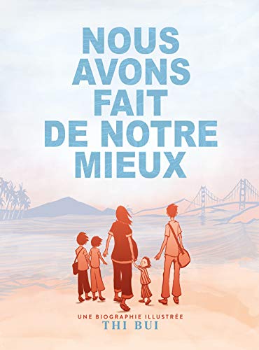 Télécharger Nous avons fait de notre mieux : Une biographie illustrée Gratuit