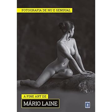 Capa do livro Coleção Fotografia de Nu e Sensual - A Fine Art de Mario Laine