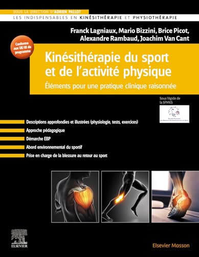 livre Kinésithérapie du sport et de l'activité physique: Eléments pour une pratique clinique raisonnée