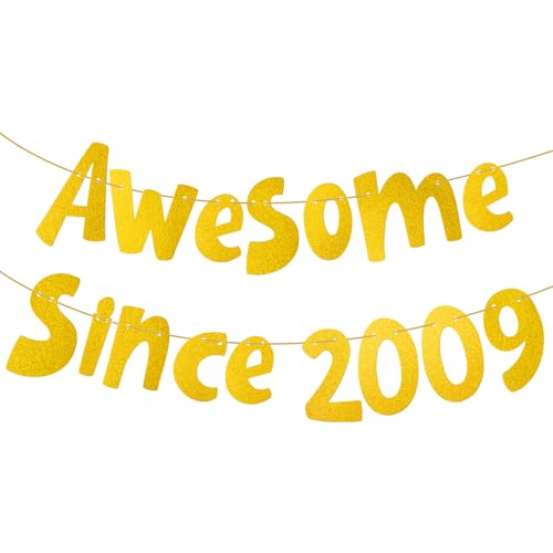 Awesome Since 2009 Gold Glitter Banner 16th Birthday and Anniversary Party Decorations for Sparkling Milestone Party Decor for Man Women Happy 16th Birthday Banner Party Supplies