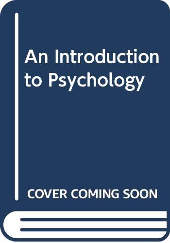 An Introduction to Psychology 0405051735 Book Cover
