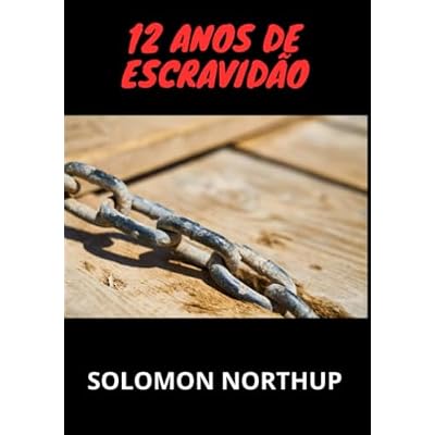 12 anos de escravid&atilde;o