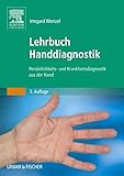 handlesen finger  Lehrbuch Handdiagnostik: Persönlichkeits- und Krankheitsdiagnostik aus der Hand
