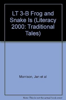 Paperback LT 3-B Frog and Snake Is (Literacy 2000: Traditional Tales) Book