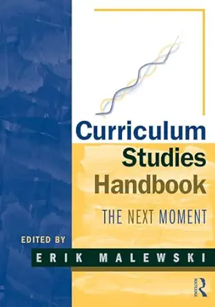 Curriculum Studies Handbook: The Next Moment book cover