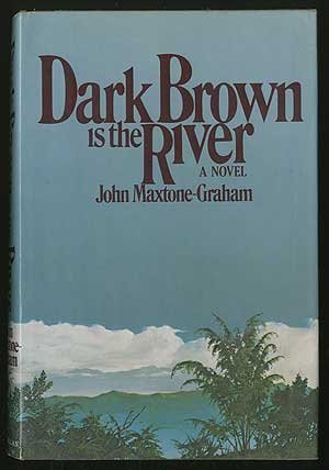 Dark Brown Is The River 0025823604 Book Cover