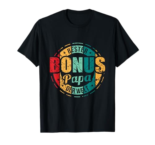 Bonus Papa Bester Bonuspapa Bonusvater T-Shirt