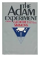 The Adam experiment: A novel 0877951853 Book Cover