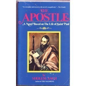 The Apostle by Asch, Sholem (1985) Paperback B010MZ9LZM Book Cover