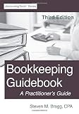 Bookkeeping Guidebook: Third Edition: A Practitioner's Guide