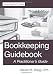 Bookkeeping Guidebook: Third Edition: A Practitioner's Guide