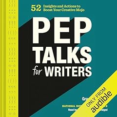 Pep Talks for Writers Audiolibro Por Grant Faulkner arte de portada