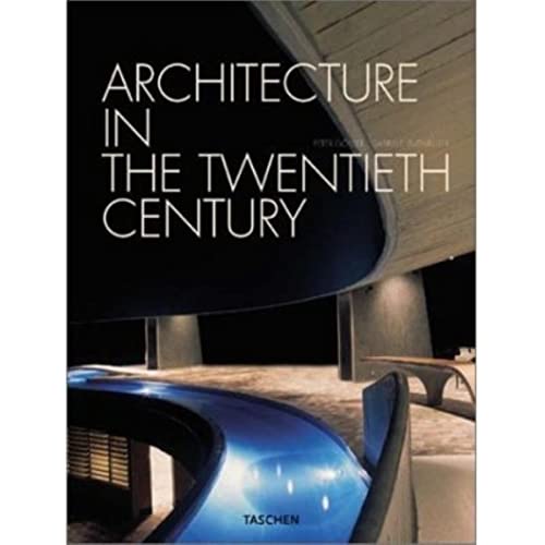 Architecture in the Twentieth Century