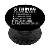 Photo Gallery cane 5 cose che amo nella vita dalmata popsockets popgrip intercambiabile Photo Gallery cane 5 cose che amo nella vita dalmata popsockets popgrip intercambiabile