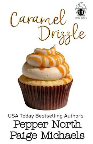 Caramel Drizzle (Little Cakes)