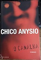 Canalha, O 8525034452 Book Cover