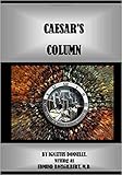 Caesar's Column: A Story of the Twentieth Century (Early Classics Of Science Fiction)