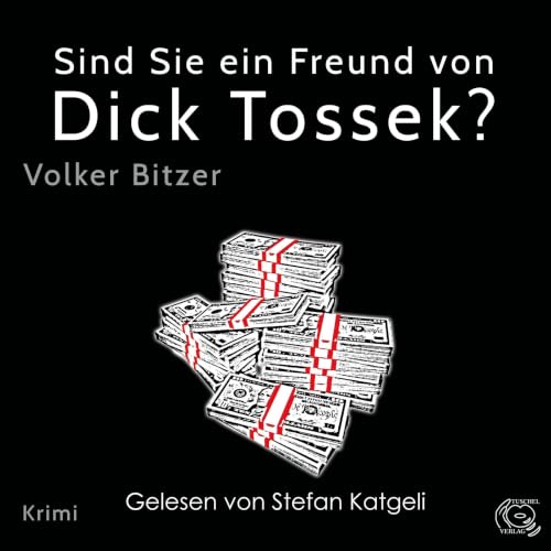 『Sind Sie ein Freund von Dick Tossek?』のカバーアート