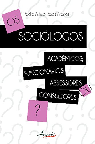 Os sociólogos (Ciências Sociais)