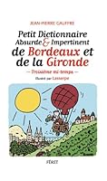 Petit Dictionnaire abs. et imp. de Bordeaux et de 2351561708 Book Cover