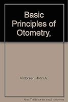 Basic Principles of Otometry, 0398026165 Book Cover