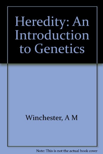 Heredity: An Introduction to Genetics B007HDWU7O Book Cover