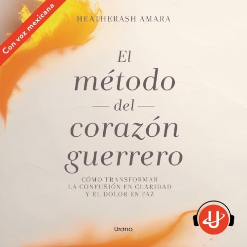 『El m&eacute;todo del coraz&oacute;n guerrero』のカバーアート