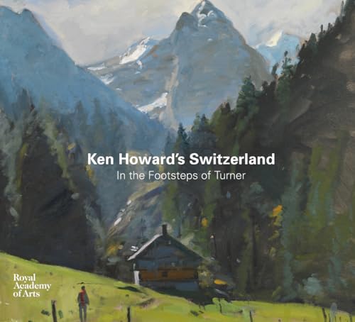 Bild: Ken Howard's Switzerland: In the Footsteps of Turner f�r 31,98 EUR bei amazon.de