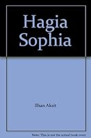 Hagia Sophia B000EJR00A Book Cover