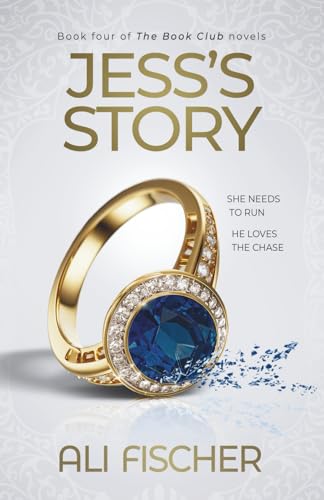 Jess's Story: Part Four in the Book Club Novels