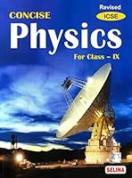 Selina ICSE Concise Physics for Class 9 938859438X Book Cover