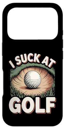 I Suck At Golf Joke ʔSt s Ȓj St X}zP[X iPhone 17 Pro p