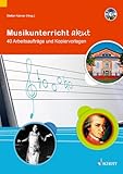 Musikunterricht akut: 40 Arbeitsaufträge und Kopiervorlagen. Lehrerband.