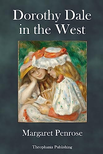 Dorothy Dale in the West