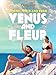 Venus and Fleur