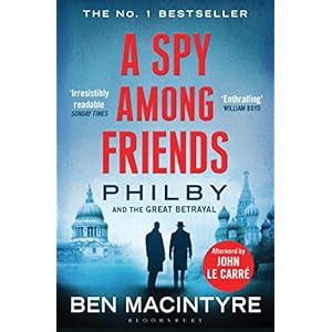 A Spy Among Friends: Now a major ITV series starring Damian Lewis and Guy Pearce