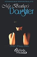 My Brother's Daughter 1092116303 Book Cover