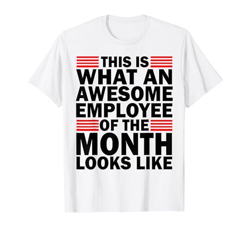 New This is What an Awesome Employee of the Month Looks Like Camiseta