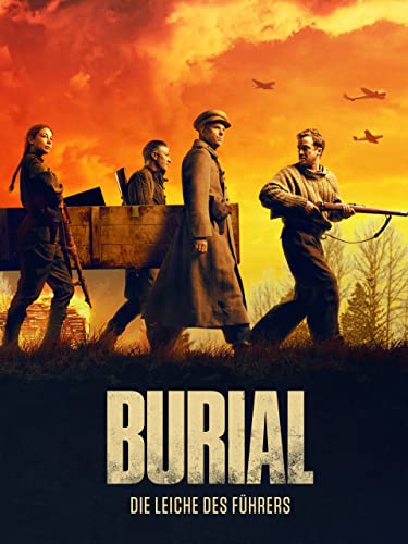 Burial - Die Leiche des Führers